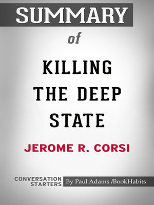 cover image of Summary of Killing the Deep State